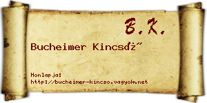 Bucheimer Kincső névjegykártya